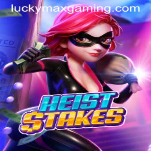 Exploring the Exciting World of HeistStakes with LuckyMax
